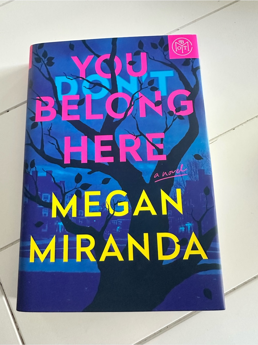 📚4 for $30 BOOK SALE - You Don't Belong Here - by Megan Miranda